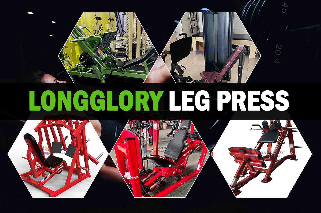 LongGlory Leg Press: Solusi Utama Sampeyan kanggo Peralatan Fitness Pribadi